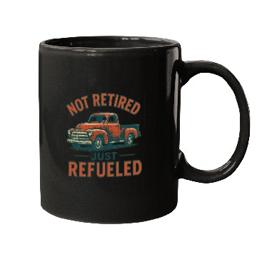 Discover Vintage Pickup Truck Retirement Humor Mugs