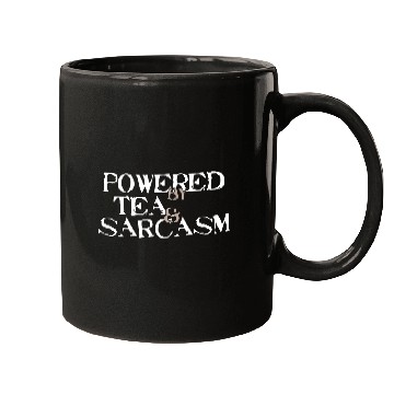 Discover Powered by Tea & Sarcasm Mugs
