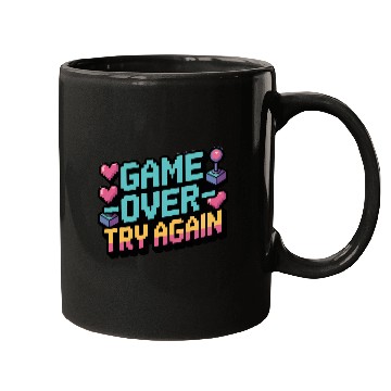 Discover Game Over Try Again Quote Mugs