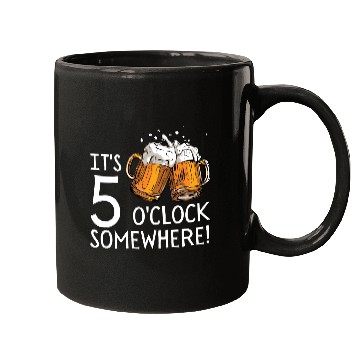 Discover It's 5 O'clock Somewhere Beer Drinks Happy Hour Mugs
