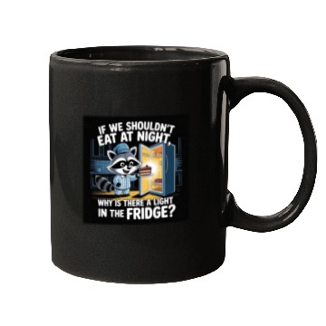 Discover Light in the Fridge Funny Midnight Snack Quote Mugs