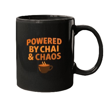 Discover Powered by Chai and Chaos – Funny Tea Lover Mugs