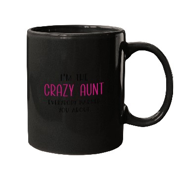 Discover Crazy Aunt Mugs