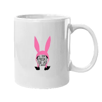 Discover Louise Belcher - Bobs Burgers Fan - Hey, I Don't Appreciate Mugs