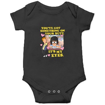 Discover Bob'S Burgers Something On Your Butt Onesies
