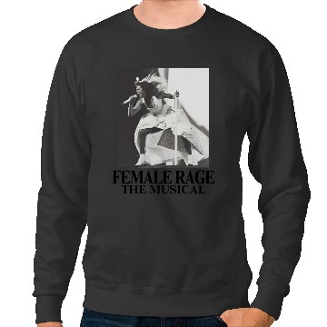 Discover female rage the musical eras tour 1 Sweatshirts