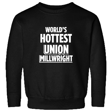 Discover Union Millwright Industrial Mechanic Worker 44 Sweatshirts