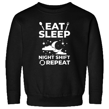 Discover Shift Work Night Job Worker Midnight Funny Coffee 14 Sweatshirts