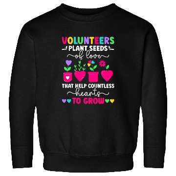 Discover Volunteer Appreciation Voluntary Worker Volunteering 5 Sweatshirts