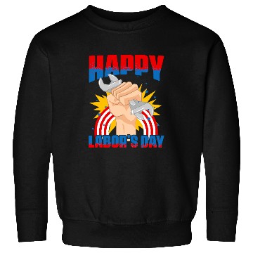 Discover Worker Patriotic Laborer Happy Labor Day Sweatshirts