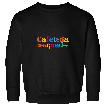 Discover School Support Team Matching Cafeteria Squad Worker Sweatshirts
