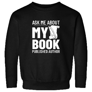 Discover Book Author Writer Beginner Quotes 3 Sweatshirts