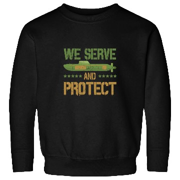 Discover Cool We Serve And Protect Submarine UBoat Submariners Sweatshirts