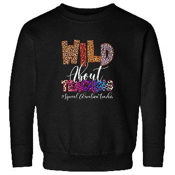 Discover Wild About Teaching Special Education Teacher Leopard SPED Sweatshirts