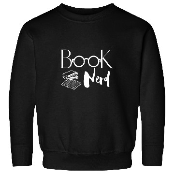 Discover Book nerd 7 Sweatshirts