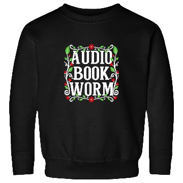 Discover Audio Book Worm Funny Floral Elements Design Sweatshirts