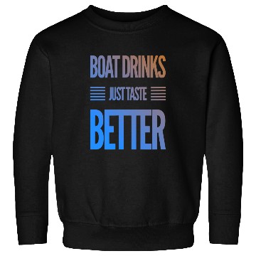 Discover Funny Boat Drinks Day Drinking Sweatshirts