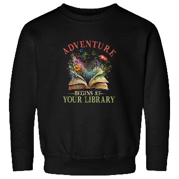 Discover Adventure Begins At Your Library Summer Reading 2024 Flowers Sweatshirts