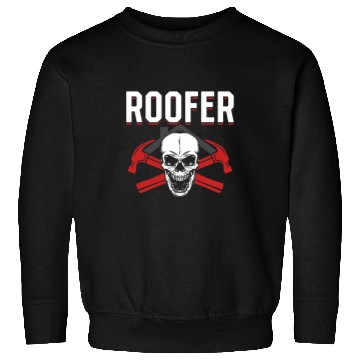 Discover Roofer Roof Worker Roofing Worker Roofer Sweatshirts