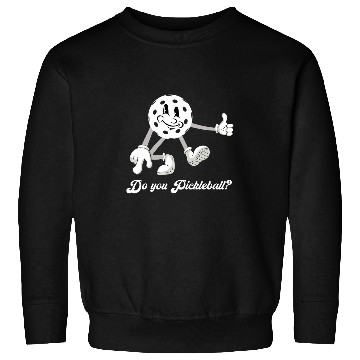 Discover Do You Pickleball Retro vintages Design Sweatshirts