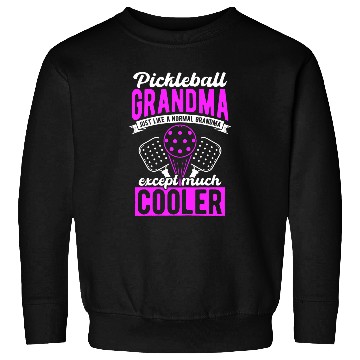Discover Grandma Pickleball Player Racket Pickle Sport Net Pickle 2 Sweatshirts
