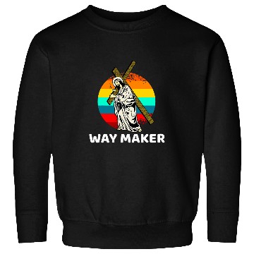 Discover Way Maker Miracle Worker Promise Keeper Christian Easter Sweatshirts