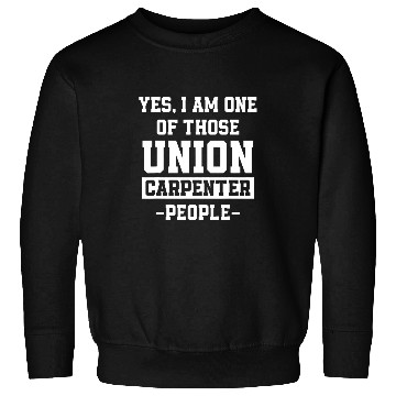 Discover Union Carpenter Union Carpentry Worker 33 Sweatshirts