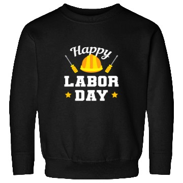 Discover Union Strong Worker Happy Labor Day Gift Men Women Work hard Sweatshirts