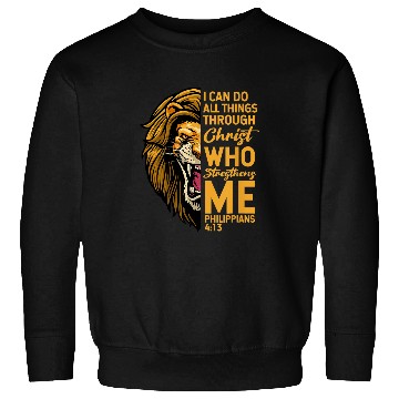 Discover Christian Philippians 413 Bible Quote Scriptures Christian Sweatshirts