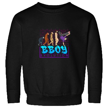 Discover Breakdancing Cool BBoy Breakdance HipHop Dancer Evolution 67 Sweatshirts