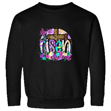 Discover Christian He Is Risen Indeed Easter John 2434 Bible Verse Christian Sweatshirts