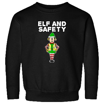 Discover Elf and Safety Work Christmas Party Construction Worker Sweatshirts