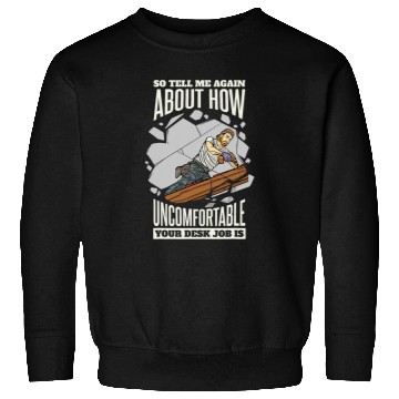 Discover Roofing Worker and Roofer Sweatshirts