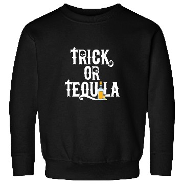Discover Funny Trick or Tequila for Halloween Lovers Sweatshirts