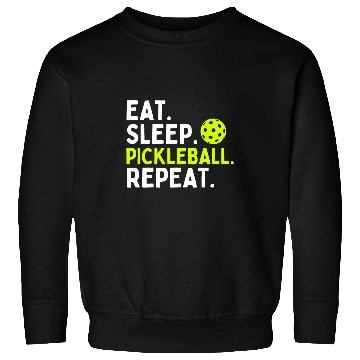 Discover Eat Sleep Pickleball Repea Funny Pickleball Lover Sweatshirts