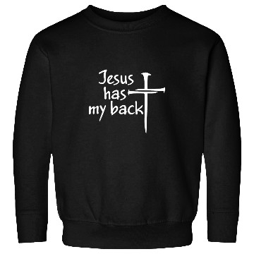 Discover Christian Jesus Has My Back Faith Christian Inspirational Family Christ Sweatshirts