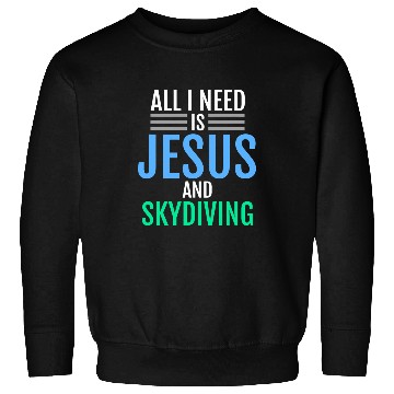 Discover Jesus and Skydiving Christian Skydiver Funny Catholic Sweatshirts