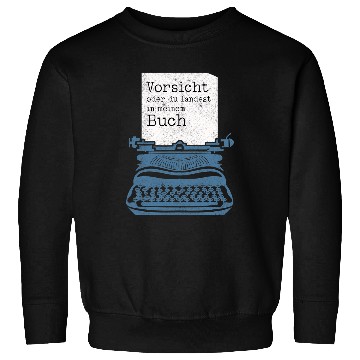 Discover Reading Book Author Journalist Writer Book Author Reader Sweatshirts