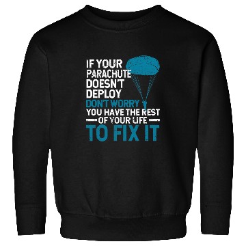 Discover Skydiving Gift Funny Parachute Skydiver Adventure Parachuting Skydiving Sweatshirts