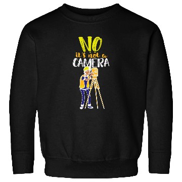 Discover Land Surveyor No Camera Sweatshirts