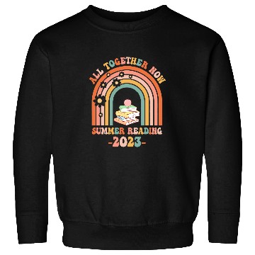 Discover Reading Book All Together Now Summer Reading Rainbow Book Lover 15 Reader Sweatshirts