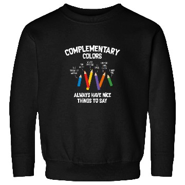 Discover Complementary Colors Funny Art Teacher Sweatshirts
