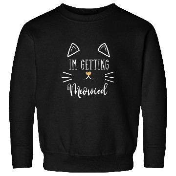Discover Hilarious Fiance Engagement Sarcastic Kitten Statements Sweatshirts