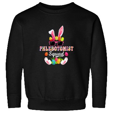 Discover Phlebotomist Squad Costume Bunny Sunglasses Easter Eggs Hunt Sweatshirts