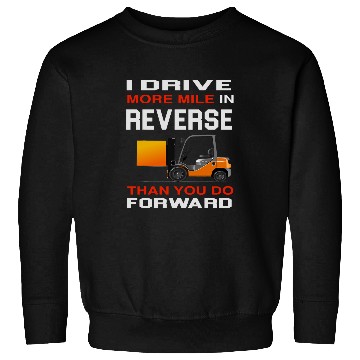 Discover Forklift Operator Tug Driver Warehouse Shelving Design Sweatshirts