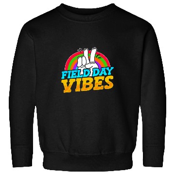 Discover Field Day Vibes Teacher Student Kids School Outdoor Events Sweatshirts