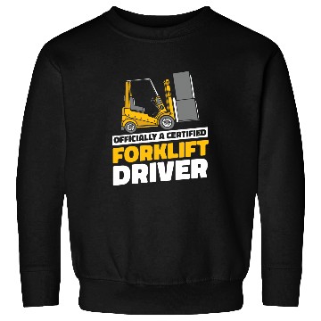 Discover Forklifter Cool Logistics Certified Forklift Operator Sweatshirts