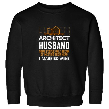 Discover Architect Student Architecture Husband Wife Architect Sweatshirts