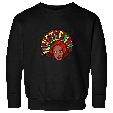 Discover American African Freedom Black History Women Juneteenth 3 Sweatshirts