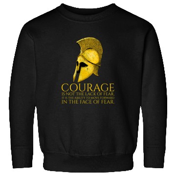Discover Courage Motivational Inspirational Ancient Greek Sparta Sweatshirts